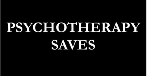 Psychotherapy Saves