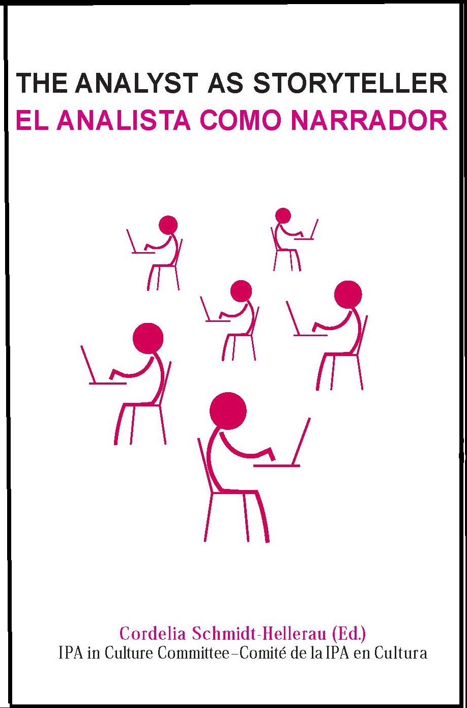 The Analyst as Storyteller / El Analista como Narrador